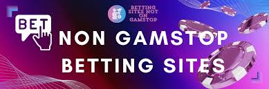 Exploring Non GamStop Betting Sites Your Gateway to Unrestricted Wagering