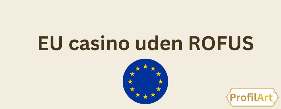 Online Casino Uden om ROFUS En Guide til Sikker og Underholdende Spiloplevelse Online Casino Uden om ROFUS En Guide til Sikker og Underholdende Spiloplevelse